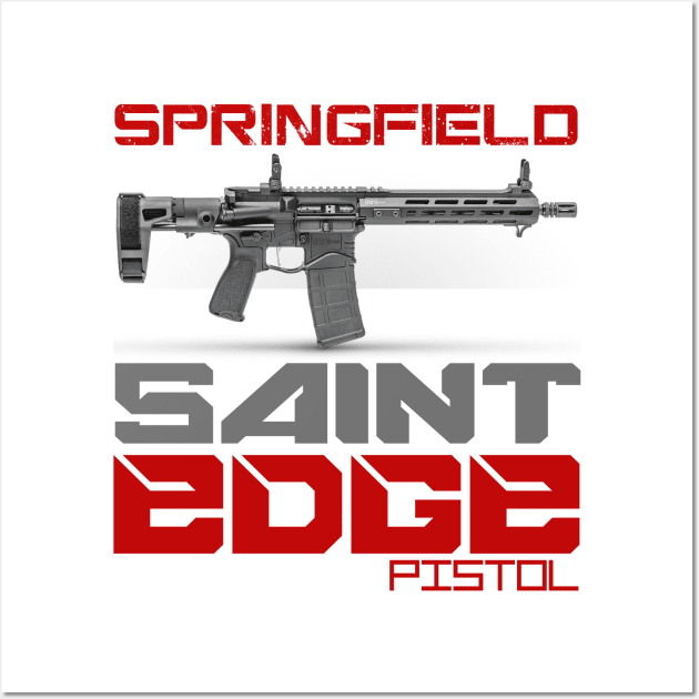 Springfield Saint Edge Pistol Wall Art by Aim For The Face